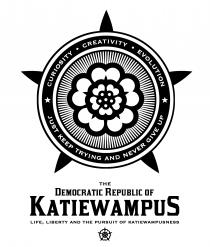 Democratic Republic of Katiewampus, Curiosity, Creativity, Evolution. Just keep trying and never give up. Life, Liberty and the Pursuit of Katiewampusness.