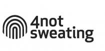 4not sweating