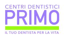 CENTRI DENTISTICI PRIMO IL TUO DENTISTA PER LA VITA