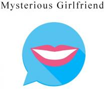 MYSTERIOUS GIRLFRIEND