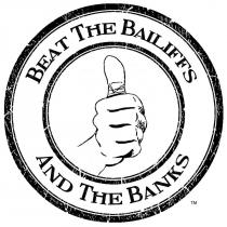 Beat the Bailiffs and the Banks