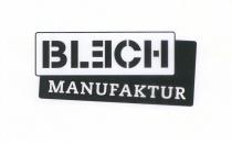 BLEICH MANUFAKTUR