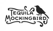 Tequila Mockingbird