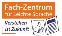 Fach-Zentrum für Leichte Sprache Verstehen ist Zukunft