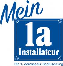 Mein 1a Installateur Die 1. Adresse für Bad&Heizung