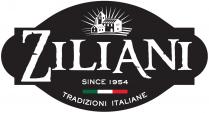 ZILIANI since 1954 TRADIZIONI ITALIANE