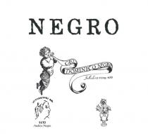 NEGRO GIO DOMINICO NEGRO FU AUDINO TIENE 1670 VITICOLTORI DAL 1670 AUDINO NEGRO