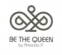 BE THE QUEEN BY AMANDA P.