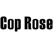 Cop Rose