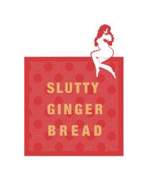 Slutty Gingerbread