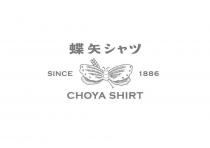 CHOYA SHIRT SINCE 1886