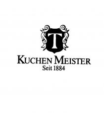 T KUCHEN MEISTER Seit 1884