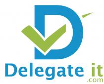 Delegate it