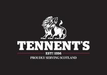 TENNENT'S ESTD 1556 PROUDLY SERVING SCOTLAND