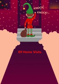 KNOCK! KNOCK! Elf Home Visits