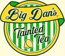 Big Dan's Tainted Tea