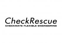 CheckRescue Checkmate Flexible Engineering