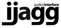 Ijagg audio interface