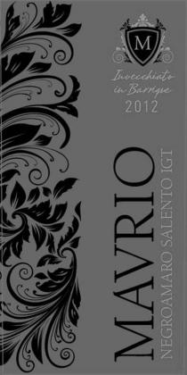 M Invecchiato in Barrique 2012 MAVRIO NEGROAMARO SALENTO IGT