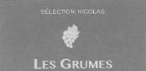 SÉLECTION NICOLAS LES GRUMES