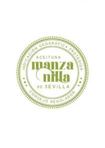 Indicación Geográfica Protegida Aceituna Manzanilla de Sevilla Consejo Regulador