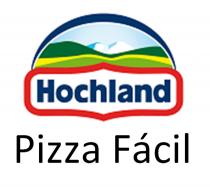 HOCHLAND PIZZA FACIL