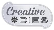 CREATIVE DIES