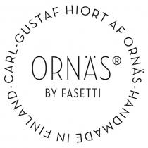 CARL-GUSTAF HIORT AF ORNÄS ORNÄS BY FASETTI HANDMADE IN FINLAND