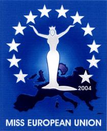 MISS EUROPEAN UNION 2004