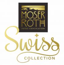 MOSER ROTH PRIVAT CHOCOLATIERS Swiss COLLECTION