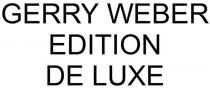 GERRY WEBER EDITION DE LUXE