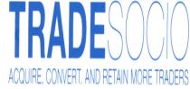 TRADESOCIO ACQUIRE, CONVERT, AND RETAIN MORE TRADERS