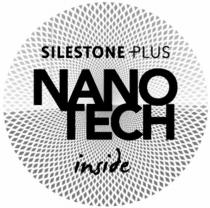 SILESTONE PLUS NANOTECH inside