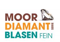 MOOR DIAMANT SERIE BLASENFEIN
