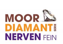 MOOR DIAMANT SERIE NERVENFEIN