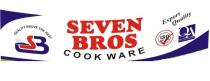 seven bros cookware quality above the rest export quality ISO 9001-2008 QA International