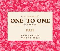 MORANDE ONE TO ONE OLD VINES PAIS MAULE VALLEY WINE OF CHILE