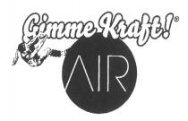 Gimme Kraft! AIR