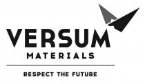 VERSUM MATERIALS RESPECT THE FUTURE