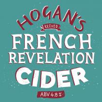 HOGAN’S KEEVED FRENCH REVELATION CIDER