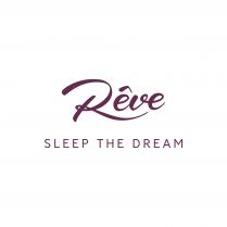 RÊVE SLEEP THE DREAM