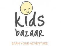 kids bazaar EARN YOUR ADVENTURE