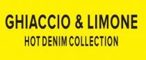 GHIACCIO & LIMONE HOT DENIM COLLECTION