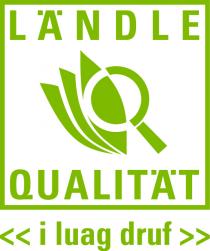 LÄNDLE QUALITÄT i luag druf