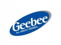 GEEBEE FOR GREAT DRINKS