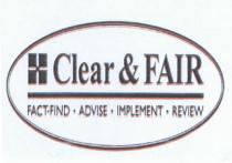 Clear & FAIR Fact-find Advise Implement Review