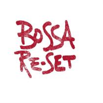 BOSSA RE-SET