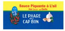 LE PHARE DU CAP BON Sauce Piquante à L'ail Hot Sauce with Garlic