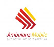 Ambulanz Mobile SICHERHEIT DURCH INNOVATION