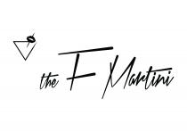 the F Martini